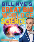 Bill Nye's Great Big World of Science - Hardcover