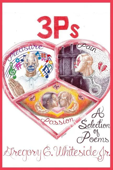 3P's - Pleasure, Pain, & Passion - Paperback
