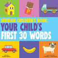 Serbian Children's Book: Your Child's First 30 Words - Paperback