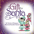A Gift for Santa - Paperback