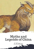 Myths and Legends of China - Paperback