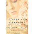 Tatiana and Alexander - Paperback
