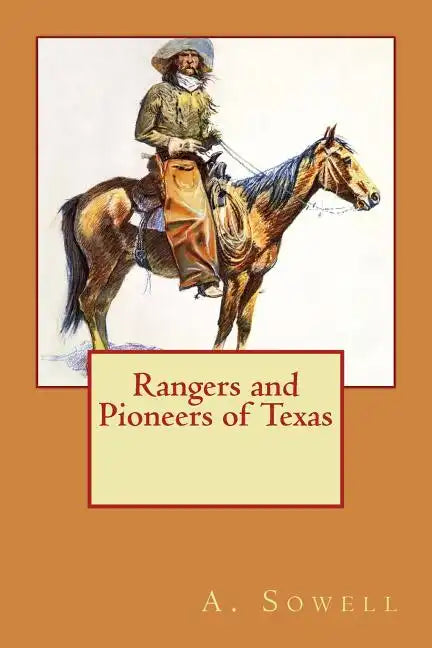 Rangers and Pioneers of Texas - Paperback