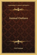 Animal Outlaws - Paperback
