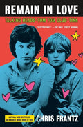 Remain in Love: Talking Heads, Tom Tom Club, Tina - Paperback