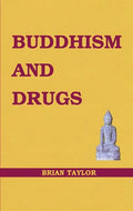 Buddhism and Drugs - Paperback