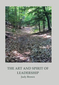 The Art and Spirit of Leadership - Hardcover