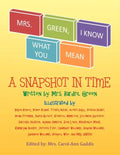 Mrs. Green, I Know What You Mean - Paperback