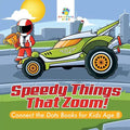 Speedy Things That Zoom! Connect the Dots Books for Kids Age 8 - Paperback