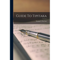 Guide To Tipitaka - Paperback
