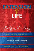 Extension of Life: Self-Healing - Paperback