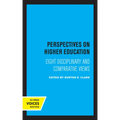 Perspectives on Higher Education: Eight Disciplinary and Comparative Views - Paperback