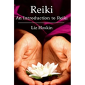Reiki: An Introduction to Reiki - Paperback