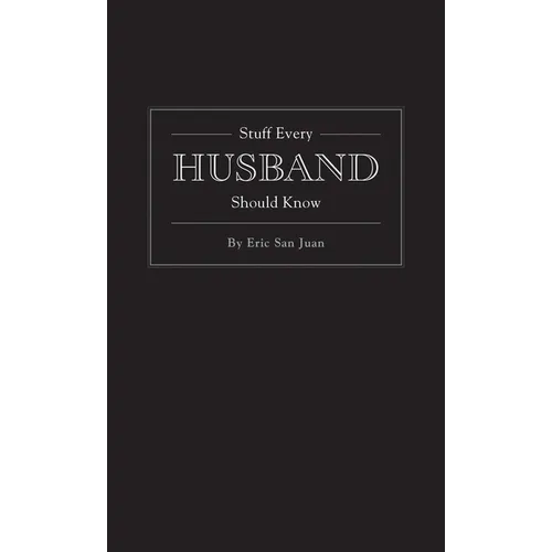 Stuff Every Husband Should Know - Hardcover