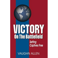 Victory on the Battlefield - Paperback