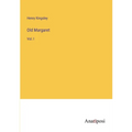 Old Margaret: Vol. I - Paperback