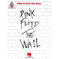 Pink Floyd the Wall Guitar Recorded Versions Note-For-Note Guitar Tab 26 Songs Including Comfortably Numb, Hey You and Run Like Hell Hal Leonard Sheet - Paperback