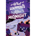 What Happens After Midnight - Paperback