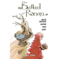 The Ballad of Ronan: Part One - Paperback