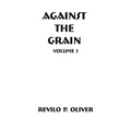Against The Grain - Paperback