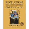 Revelation, Mystical Phenomena and Divine Promises - Paperback