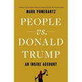 People vs. Donald Trump: An Inside Account - Hardcover