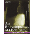 An Encyclopaedia of Occultism - Paperback