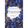 Tumbleweeds - Paperback