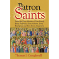 Patron Saints for Every Member of Your Family - Paperback