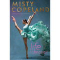 Life in Motion: An Unlikely Ballerina - Paperback