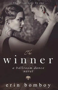 The Winner: A Ballroom Dance Novel - Paperback