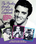 The Presley Family & Friends Cookbook - Paperback