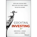 Cocktail Investing - Hardcover