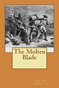 The Molten Blade - Paperback