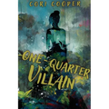 One-Quarter Villain - Paperback