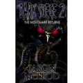 Dark Siege 2: The Nightmare Returns - Paperback