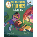 Bright Star: An Acorn Book (the Adventure Friends #3) - Hardcover