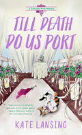 Till Death Do Us Port - Paperback