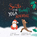 Santa & Rudolf's Yoga Adventure - Paperback