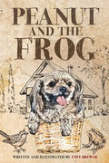 Peanut and the Frog - Paperback