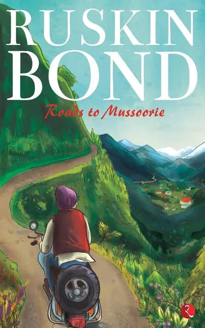 Roads to Mussoorie - Paperback