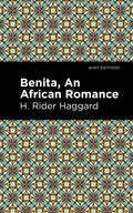Benita: An African Romance - Paperback