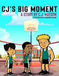 CJ's Big Moment A story by C.J. Watson - Paperback