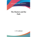The Masters and the Path - Hardcover