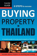 Buying Property in Thailand: Essential Guide - Paperback