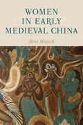 Women in Early Medieval China - Paperback