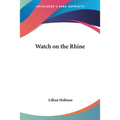 Watch on the Rhine - Paperback