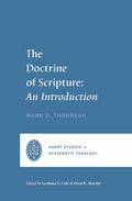 The Doctrine of Scripture: An Introduction - Paperback