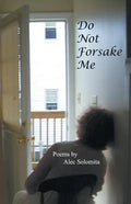 Do Not Forsake Me - Paperback