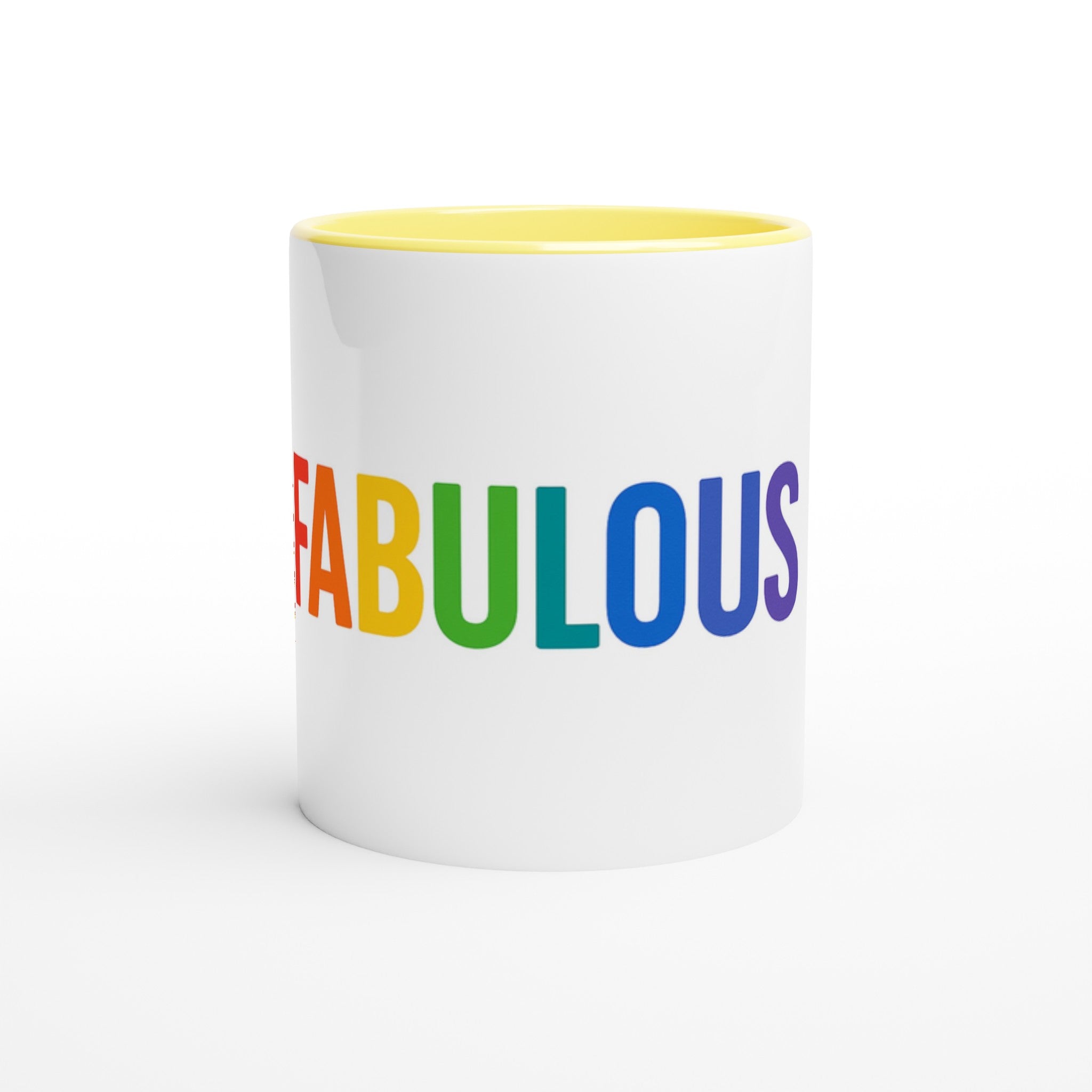 FABULOUS White 11oz Ceramic Mug with Color Inside